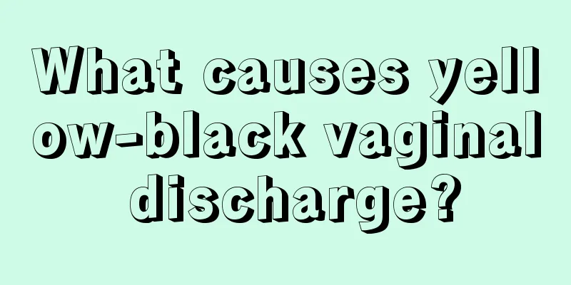 What causes yellow-black vaginal discharge?