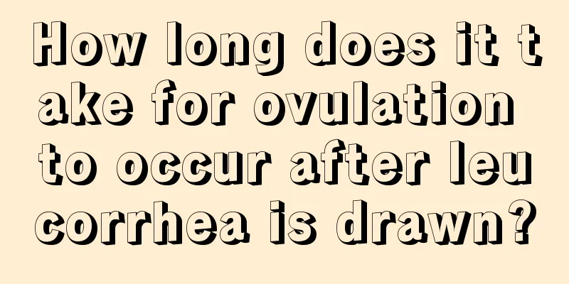 How long does it take for ovulation to occur after leucorrhea is drawn?