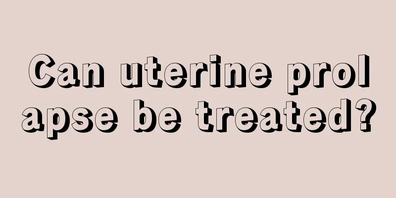 Can uterine prolapse be treated?