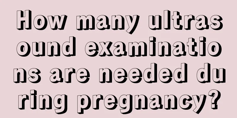 How many ultrasound examinations are needed during pregnancy?