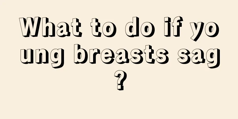 What to do if young breasts sag?