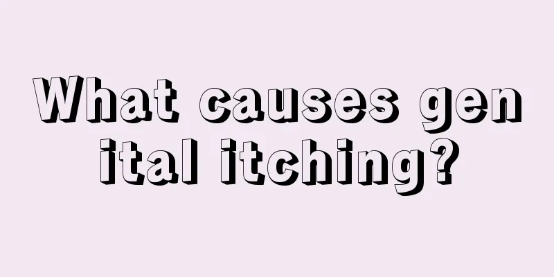 What causes genital itching?