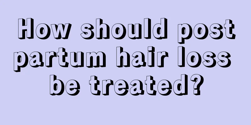 How should postpartum hair loss be treated?