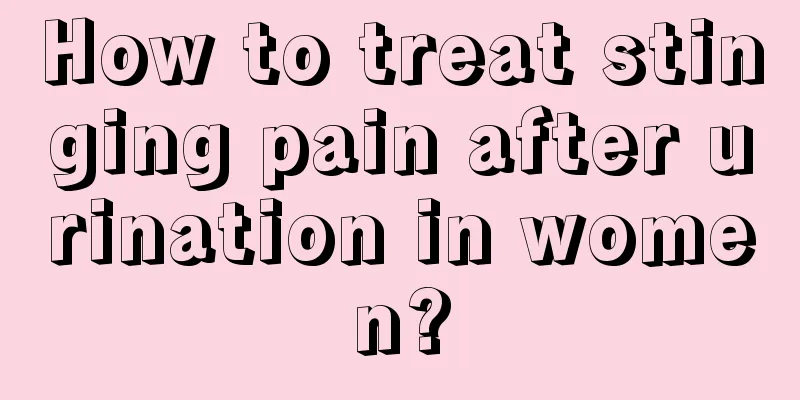 How to treat stinging pain after urination in women?