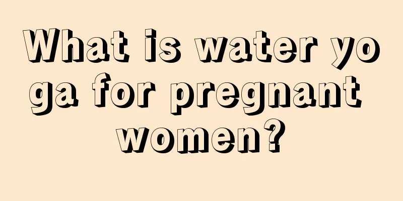 What is water yoga for pregnant women?