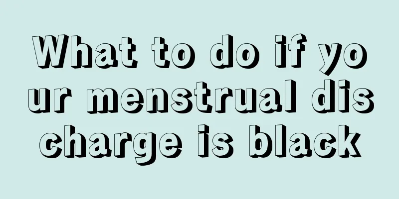 What to do if your menstrual discharge is black