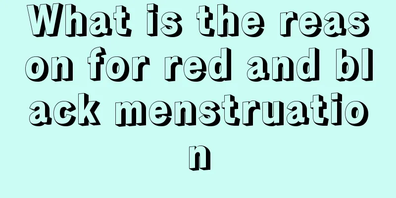 What is the reason for red and black menstruation