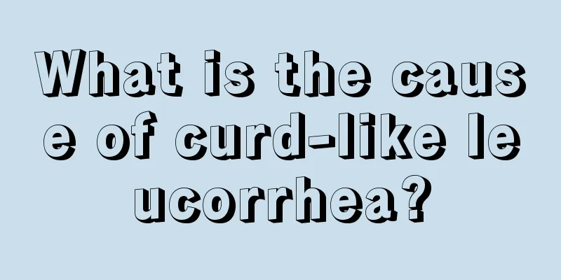 What is the cause of curd-like leucorrhea?