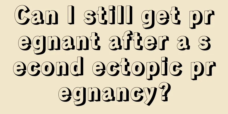 Can I still get pregnant after a second ectopic pregnancy?