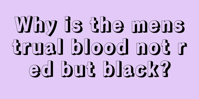 Why is the menstrual blood not red but black?