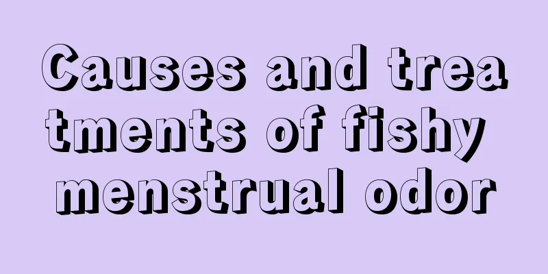 Causes and treatments of fishy menstrual odor