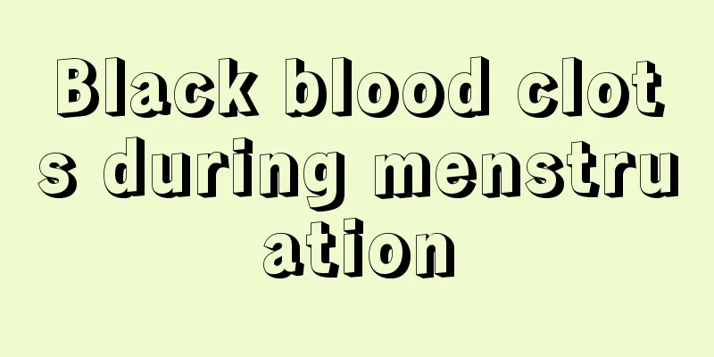 Black blood clots during menstruation