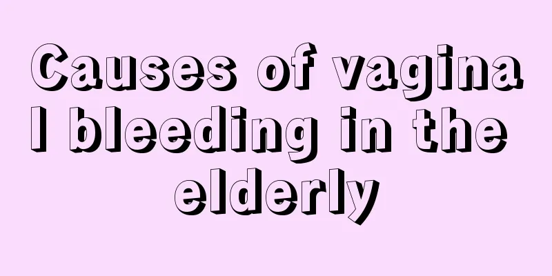 Causes of vaginal bleeding in the elderly