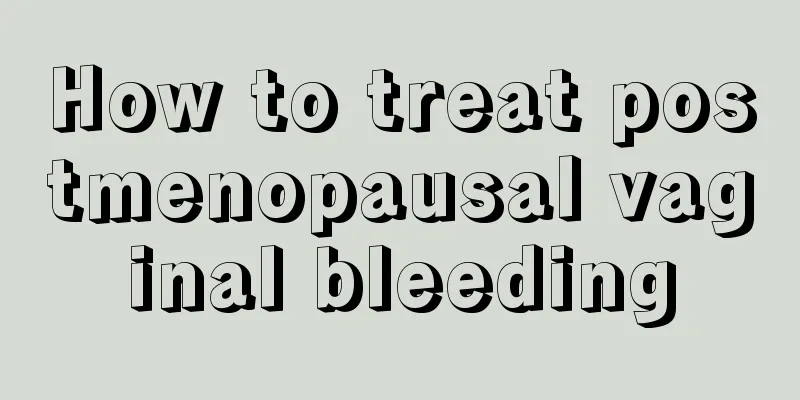 How to treat postmenopausal vaginal bleeding