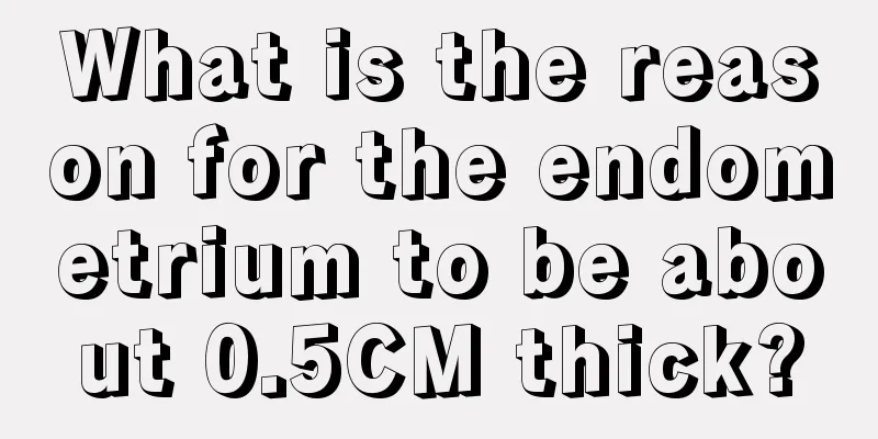 What is the reason for the endometrium to be about 0.5CM thick?