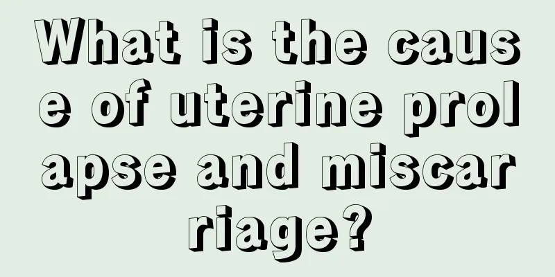 What is the cause of uterine prolapse and miscarriage?