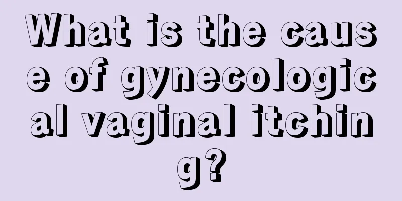 What is the cause of gynecological vaginal itching?