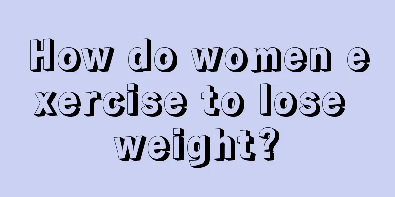 How do women exercise to lose weight?