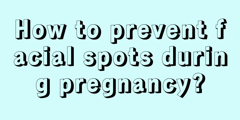 How to prevent facial spots during pregnancy?