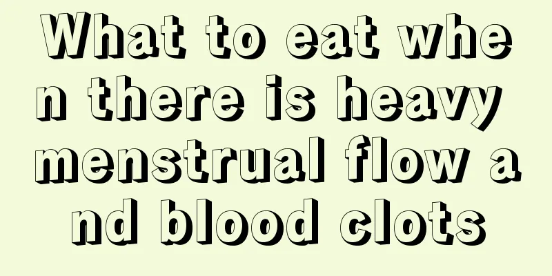 What to eat when there is heavy menstrual flow and blood clots