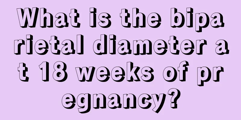 What is the biparietal diameter at 18 weeks of pregnancy?