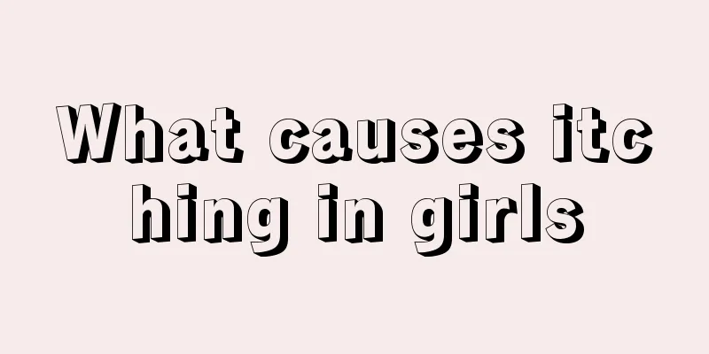 What causes itching in girls