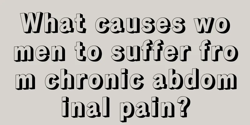 What causes women to suffer from chronic abdominal pain?