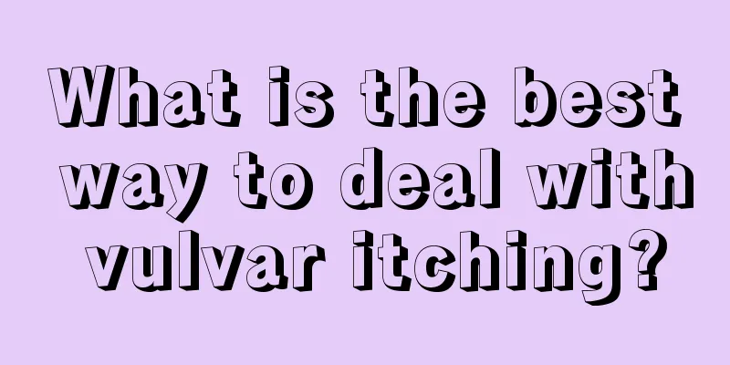 What is the best way to deal with vulvar itching?