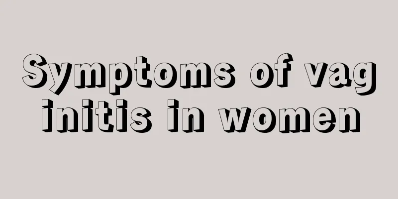 Symptoms of vaginitis in women