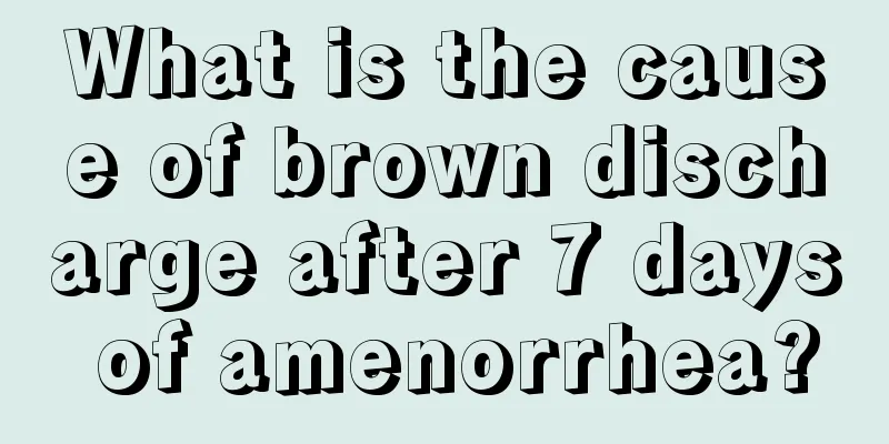 What is the cause of brown discharge after 7 days of amenorrhea?