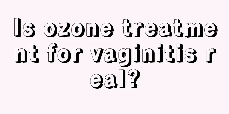 Is ozone treatment for vaginitis real?