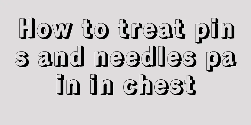 How to treat pins and needles pain in chest