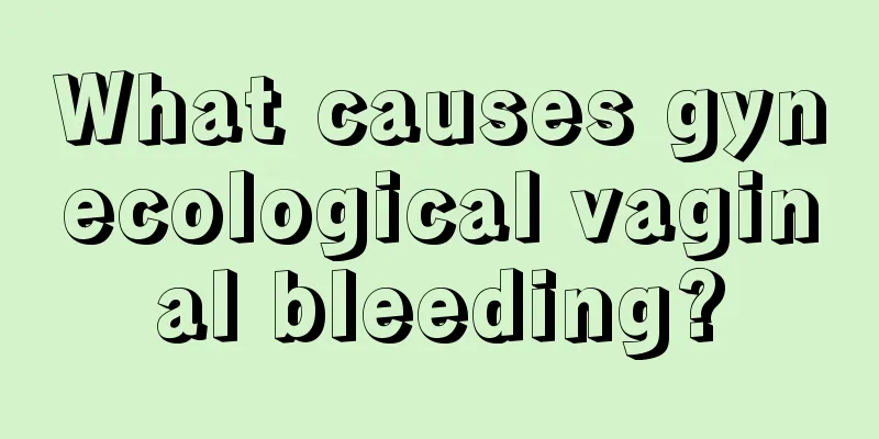 What causes gynecological vaginal bleeding?