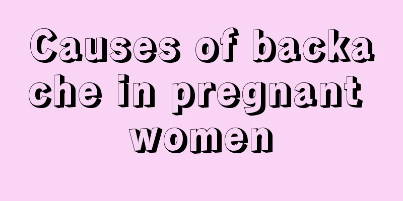 Causes of backache in pregnant women