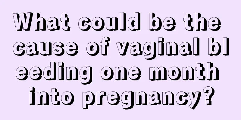 What could be the cause of vaginal bleeding one month into pregnancy?