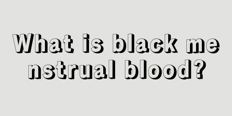 What is black menstrual blood?