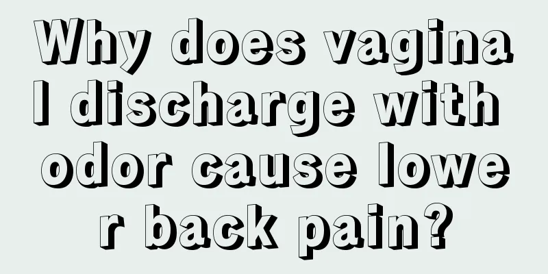 Why does vaginal discharge with odor cause lower back pain?