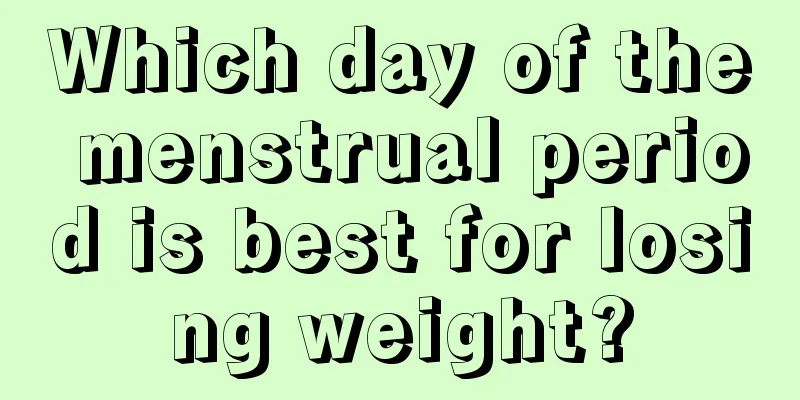 Which day of the menstrual period is best for losing weight?