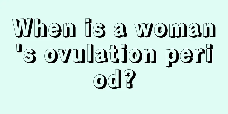 When is a woman's ovulation period?