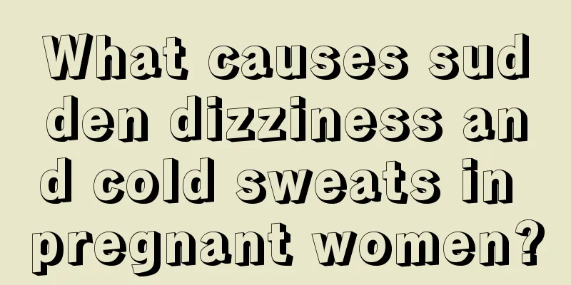 What causes sudden dizziness and cold sweats in pregnant women?