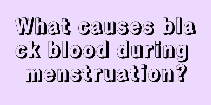 What causes black blood during menstruation?