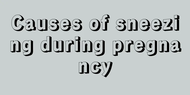 Causes of sneezing during pregnancy