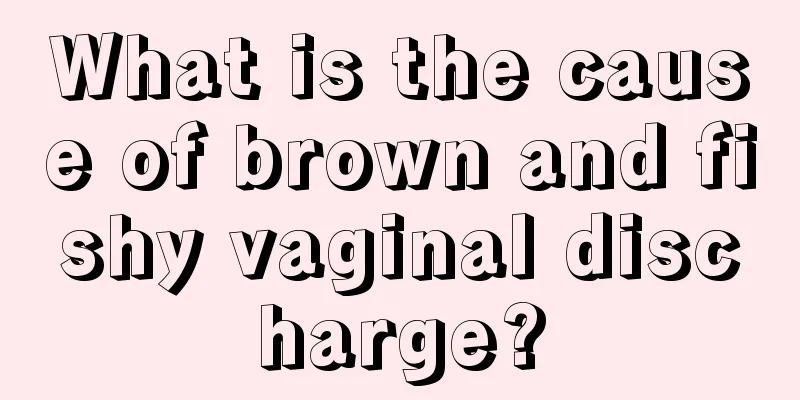 What is the cause of brown and fishy vaginal discharge?