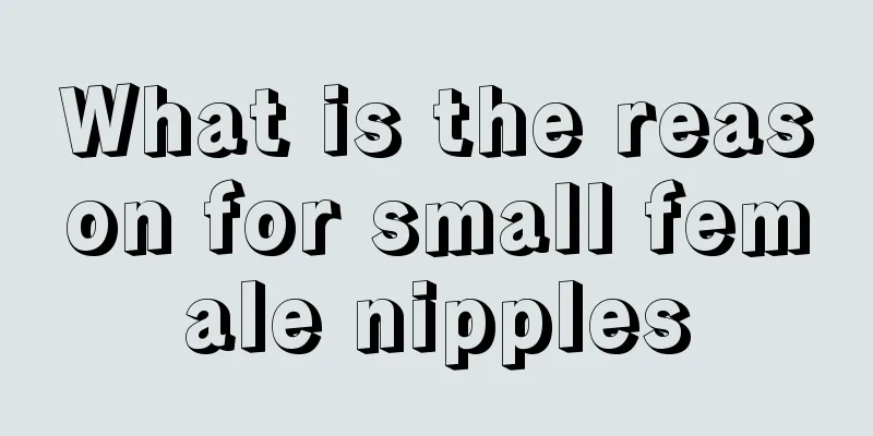 What is the reason for small female nipples