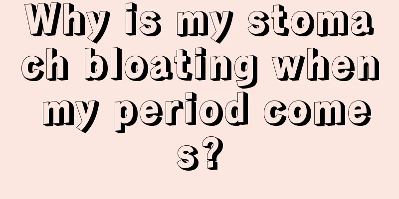 Why is my stomach bloating when my period comes?