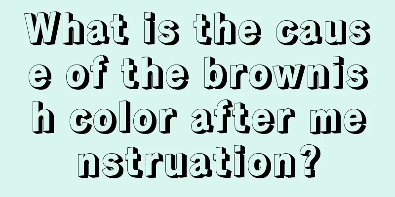 What is the cause of the brownish color after menstruation?