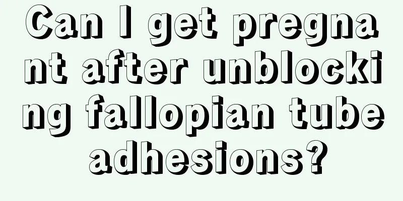 Can I get pregnant after unblocking fallopian tube adhesions?