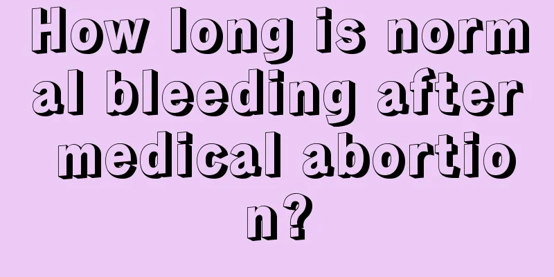 How long is normal bleeding after medical abortion?