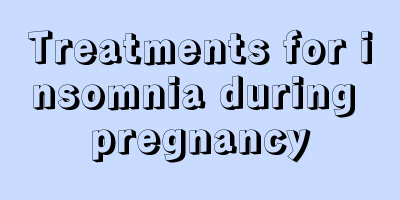 Treatments for insomnia during pregnancy