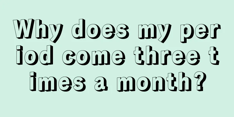 Why does my period come three times a month?